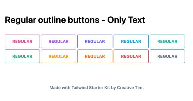 TailwindCSS Regular Outline Buttons - Only Text