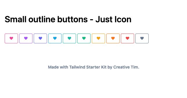 TailwindCSS Small Outline Buttons - Just Icon