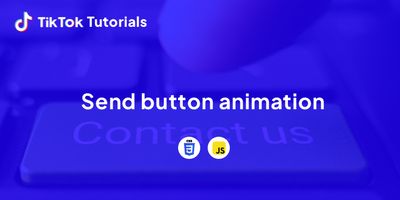 TikTok Tutorial #41 - How to create a Send button animation in CSS ...