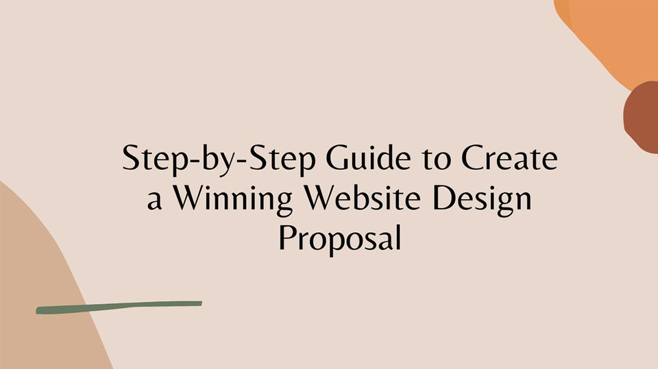 How to write an intriguing website design proposal that gets you the job?