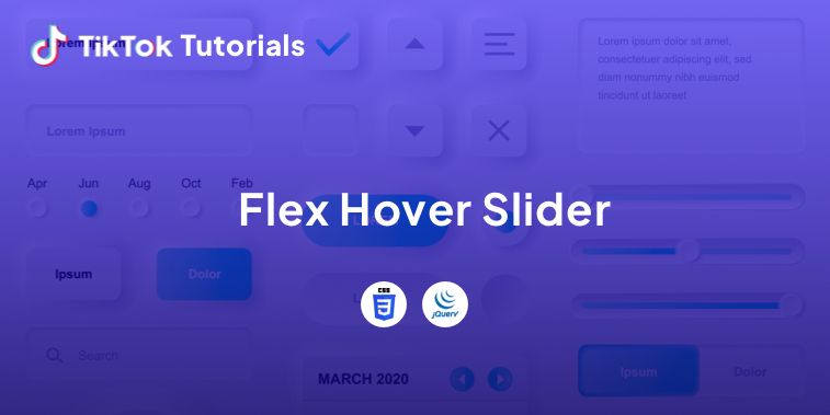 TikTok Tutorial #22 - How to create a Flex Hover Slider in CSS and jQuery