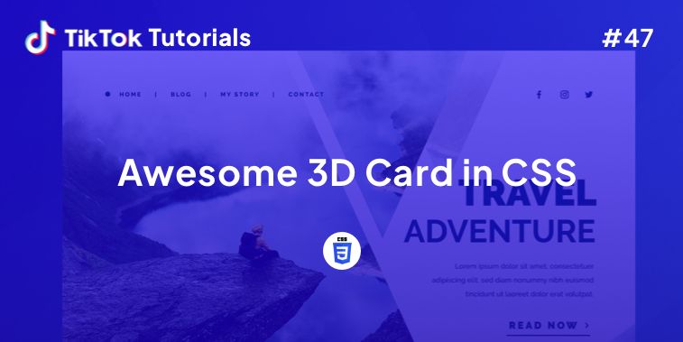 TikTok Tutorial #47- How to create an Awesome 3D Card in CSS