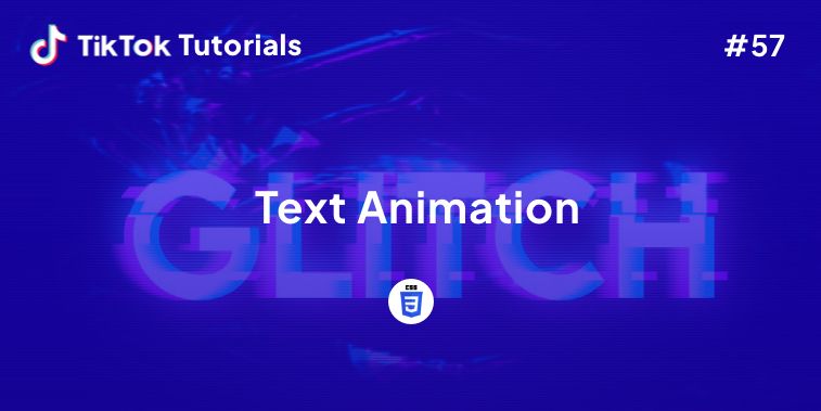 TikTok Tutorial #57- How to create Text Animation in CSS