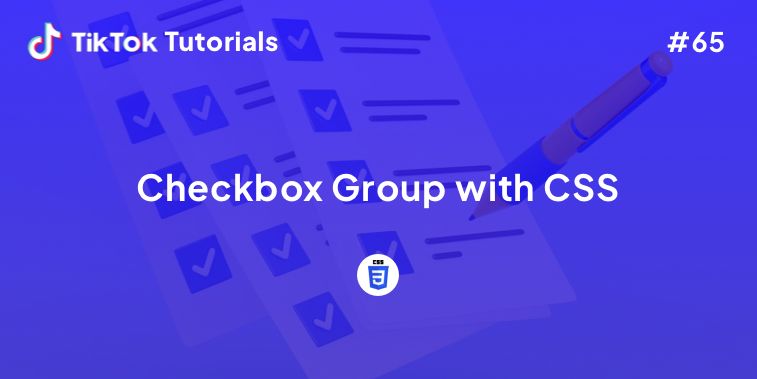 TikTok Tutorial #65- How to create a Checkbox Group with CSS