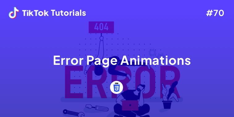 TikTok Tutorial #70 - How to create an Error Page Animation using CSS only