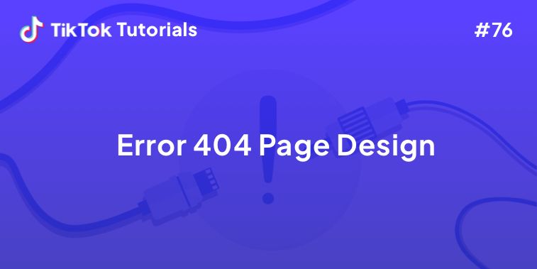 TikTok Tutorial #76 - How to create an Error 404 Page Design & Bootstrap