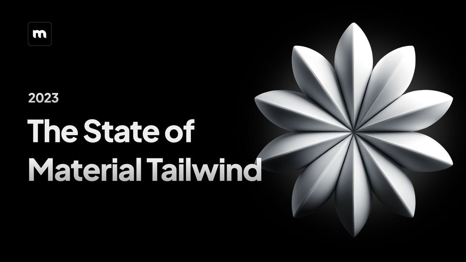 The State of Material Tailwind in 2023