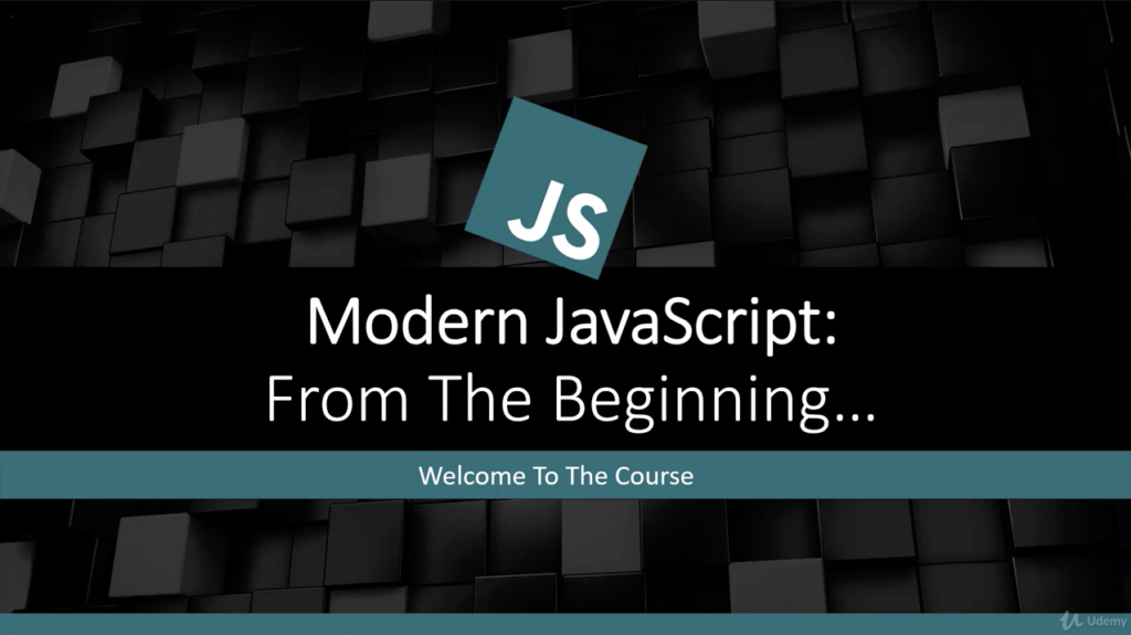 The Modern JavaScript from the Beginning